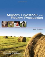 Modern Livestock and Poultry Production Ctb by James R. Gillespie, Frank B. Flanders