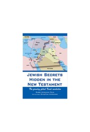 Cover of: Jewish Secrets hidden in the New Testament by 