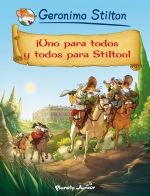 Cover of: ¡Uno para todos y todos para Stilton! by 