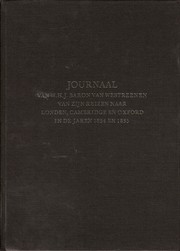 Cover of: Journaal van W. H. J. Baron van Westreenen van zijn reizen naar Londen, Cambridge en Oxford in de jaren 1834 en 1835.