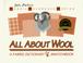 Cover of: All about wool