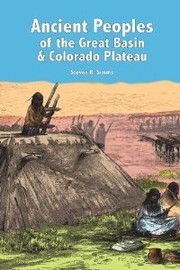 Cover of: Ancient peoples of the Great Basin and Colorado Plateau