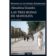 Las tres bodas de Manolita by Almudena Grandes