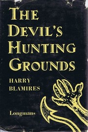 Cover of: The Devil's hunting-grounds by Harry Blamires