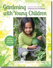 Cover of: Gardening with Young Children by Sara Starbuck, Marla Olthof, Karen Stoelzle Midden