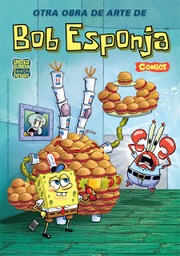 Cover of: Otra obra de arte de Bob Esponja: Bob Esponja, 5