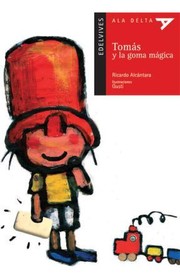 Cover of: Tomás y la goma mágica