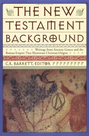 Cover of: The New Testament background by C. K. Barrett