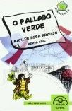 Cover of: O pallaso verde
