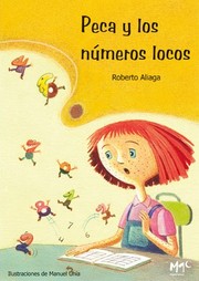 Peca y los números locos by Roberto Aliaga