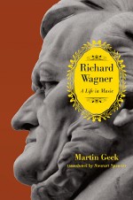 Cover of: Richard Wagner: a life in music