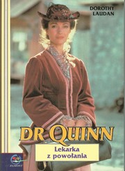 Cover of: Dr Quinn: Lekarka z powolania