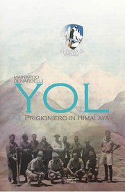 Cover of: Yol. Prigioniero in Himalaya: Lettere di Gualtiero Benardelli dalla Prigionia
