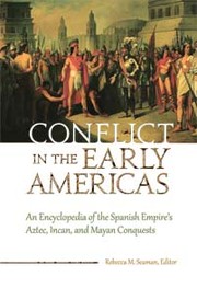 Conflict in the early Americas by Rebecca M. Seaman