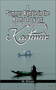 Cover of: A Summer Ramble in the Himalayas Sporting Adventures in the Vale of Kashmir