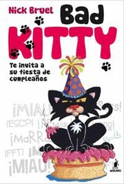 Cover of: Bad Kitty te invita a su fiesta de cumpleaños by 