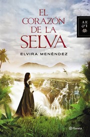 Cover of: El corazón de la selva