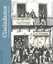 Cover of: Ciudadanos : el nacimiento de la política en España (1808-1869) by 