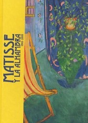 Cover of: Matisse y la Alhambra, 1910-2010 by 