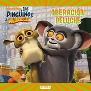 Cover of: Operación peluche: Los pingüinos de Madagascar