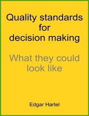 Cover of: Quality standards for decision making: What they could look like