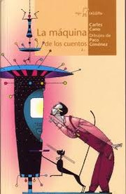 Cover of: La máquina de los cuentos