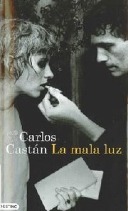 Cover of: La mala luz
