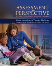 Cover of: Assessment in Perspective: Focusing on the Reader Behind the Numbers