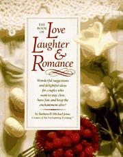 Cover of: The book of love, laughter & romance