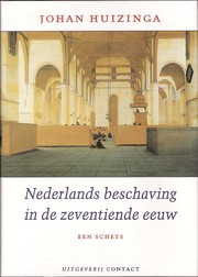 Cover of: Nederland's beschaving in de zeventiende eeuw by Johan Huizinga