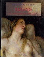 Cover of: Tiziano y la monarquía hispánica: usos y funciones de la pintura veneciana en España (siglos XVI y XVII)