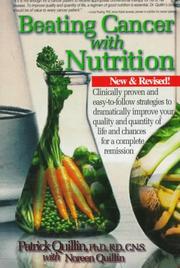 Cover of: Beating cancer with nutrition by Patrick Quillin