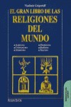 Cover of: El gran libro de las religiones del mundo by 