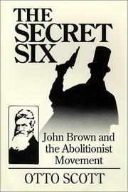 Cover of: The secret six | Otto J. Scott