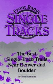 Cover of: Front Range single tracks by Tom Barnhart