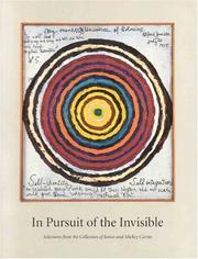Cover of: In pursuit of the invisible: selections from the collection of Janice & Mickey Cartin  : an exhibition at the Loomis Chaffee School