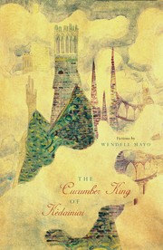 Cover of: The Cucumber King of Kedainiai: Fictions