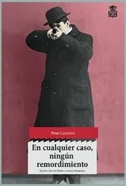 Cover of: En cualquier caso, ningún remordimiento by 