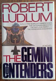 Cover of: The Gemini Contenders | Robert Ludlum