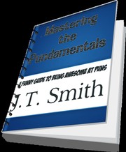 Mastering the Pundamentals by J.T. Smith