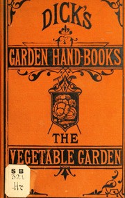 Cover of: The vegetable garden. by James Hogg