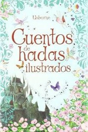 Cover of: Cuentos de hadas ilustrados