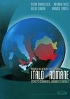 Cover of: Dinamica relaţiilor contemporane italo-române. aspecte economice, juridice  şi sociale: La dinamica contemporanea delle relazioni italo-romene. aspetti economici, giuridici e sociali