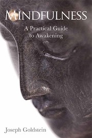 Cover of: Mindfulness: A Practical Guide to Awakening