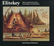 Cover of: Elitekey: Micmac Material Culture from 1600 A.D. to the Present