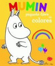 Cover of: Pequeños libros de colores: Mumin