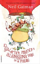 Cover of: El galáctico, pirático y alienígena viaje de mi padre by 