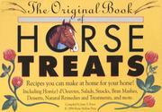 Cover of: The original book of horse treats by June V. Evers