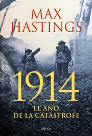 Cover of: 1914 el año de la catástrofe by 