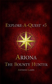 Cover of: Ariona (Explore-A-Quest #5): The Bounty Hunter